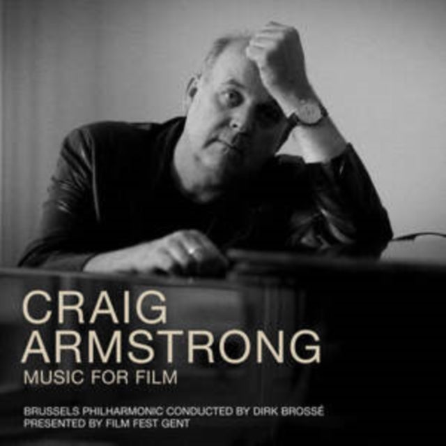 Brussels Philharmonic & Dirk Brosse: Craig Armstrong - Music For Film - CD