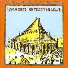 Crime and the City Solution: Paradise Discotheque - CD