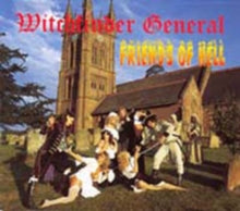 Witchfinder General: Friends Of Hell - CD