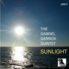 The Gabriel Garrick Quintet: Sunlight - CD