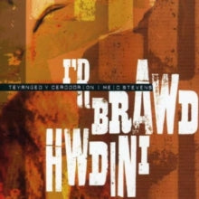 Various Artists: IR Brawd Hwdini - CD