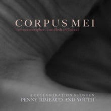 Penny Rimbaud and Youth: Corpus Mei (Grey Vinyl) - Vinyl