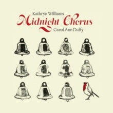 Kathryn Williams & Carol Ann Duffy: Midnight Chorus - CD
