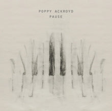 Poppy Ackroyd: Pause - CD