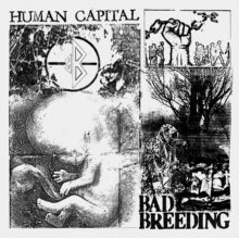 Bad Breeding: Human Capital - CD
