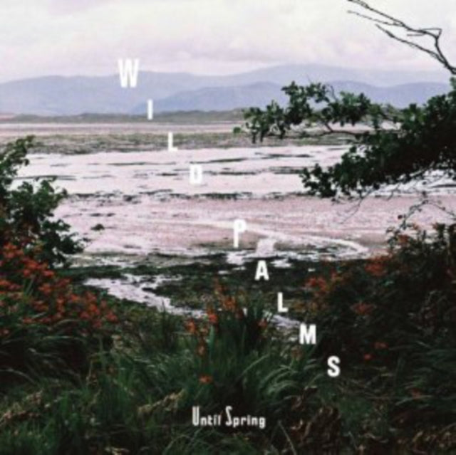 Wild Palms: Until Spring - CD