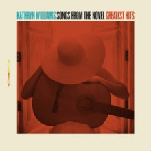 Kathryn Williams: Songs From The Novel Greatest Hits - CD