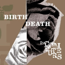 The Computers: Birth / Death - Vinyl