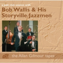 Bob Wallis & His Storyville Jazzmen: A Jazz Club Session - CD