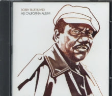 Bobby 'Blue' Bland: This California... - CD