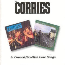 The Corries: In Concert / Scottish Love Songs - CD