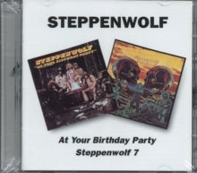 Steppenwolf: At Your Birthday Party / Steppenwolf 7 - CD