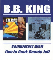 B.B. King: Completely Well & Live In - CD