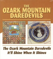Ozark Mountain Daredevils: Itll Shine - CD