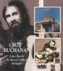 Roy Buchanan: Live Stock / A Street Called Straight - CD
