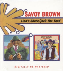 Savoy Brown: Lions Share / Jack The Toad - CD
