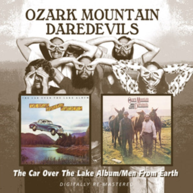 Ozark Mountain Daredevils: The Car Over T - CD