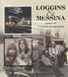Loggins & Messina: Sittin In / Loggins & Messina - CD