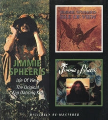Jimmie Spheeris: Isle Of View / The Original Tap Dancing - CD