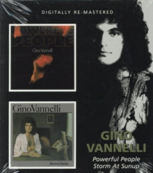 Gino Vannelli: Powerful People/Storm At Sunup - CD