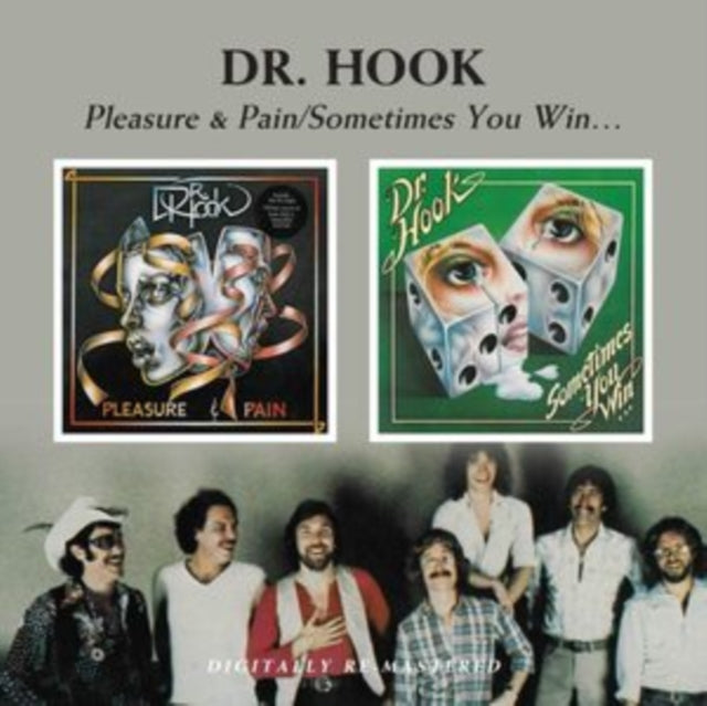 Dr. Hook: Pleasure & Pain / Sometimes You Win - CD