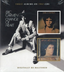Eric Carmen: Eric Carmen / Change Of Heart / Boats - CD