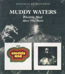 Muddy Waters: Electric Mud / After The Rain - CD