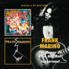 Frank Marino: The Power Of Rock & Roll / Juggernaut - CD