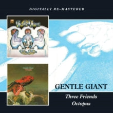 Gentle Giant: Three Friends / Octopus - CD