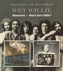 Wet Willie: Manorisms / Which Ones Willie - CD