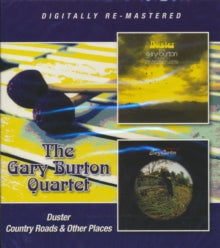 The Gary Burton Quartet: Duster / Country Roads & Other Places - CD