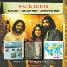 Back Door: Back Door / 8Th Street Nites / Another Fine Mess - CD