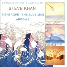 Steve Khan: Tightrope / The Blue Man / Arrows - CD