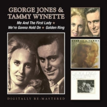 George Jones and Tammy Wynette: Me And The First Lady / Were Gonna Hold On / Golden Ring - CD