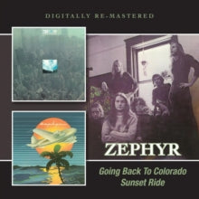 Zephyr: Going Back To Colorado / Sunset Ride - CD