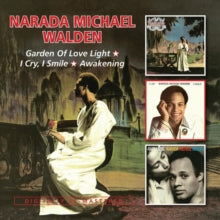 Narada Michael Walden: Garden Of Love Light / I Cry. I Smile / Awakening - CD