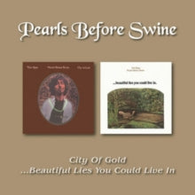 Pearls Before Swine: City Of Goldbeautiful Lies You Could Live In - CD
