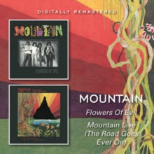 Mountain: Flowers Of Evil / Mountain Live (The Road Goes Ever On) - CD