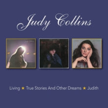 Judy Collins: Living / True Stories And Other Dreams / Judith - CD