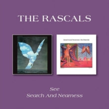 The Rascals: See / Search And Nearness - CD