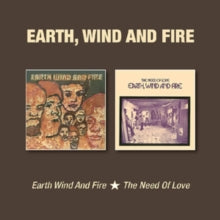 Earth, Wind & Fire: Earth Wind And Fire / The Need Of Love - CD