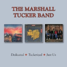 The Marshall Tucker Band: Dedicated / Tuckerized / Just Us - CD