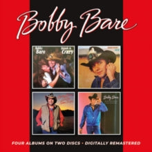 Bobby Bare: Drunk & Crazy / As Is / Aint Got Nothin To Lose / Drinkin From The Bottle. Singin From The Heart - CD