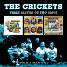 The Crickets: Bubblegum. Bop. Ballad And Boogies / Remnants / A Long Way From Lubbock - CD