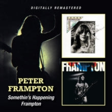 Peter Frampton: Somethins Happening/Frampton - CD