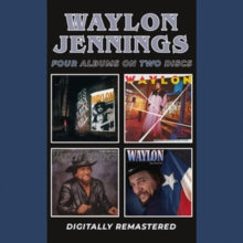 Waylon Jennings: Its Only Rock & Roll / Never Could Toe The Mark / Turn The Page / Sweet Mother Texas - CD
