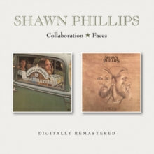 Shawn Phillips: Collaboration / Faces - CD