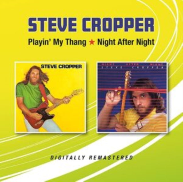 Steve Cropper: Playin My Thang / Night After Night - CD