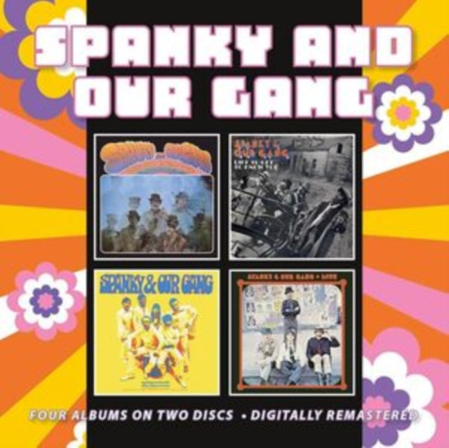 Spanky and Our Gang: Spanky And Our Gang / Like To Get To Know You / Anything You Choose / Live - CD