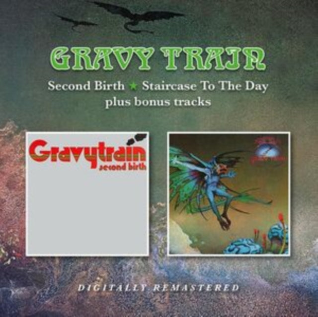 Gravy Train: Second Birth / Staircase To The Day Plus Bonus Tracks - CD